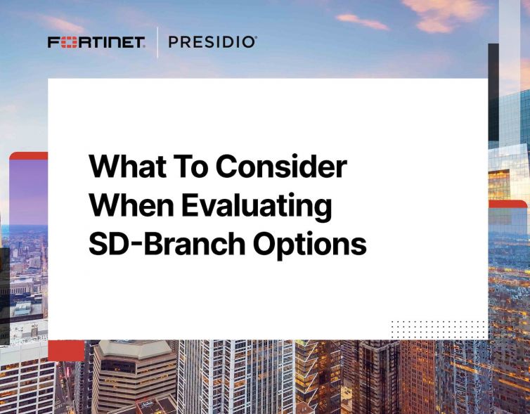 What to Consider When Evaluating SD-Branch Options