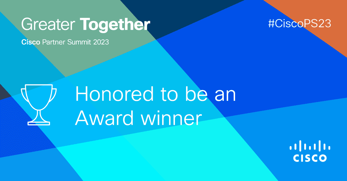 Cisco Partner Summit 2023 Award Winner