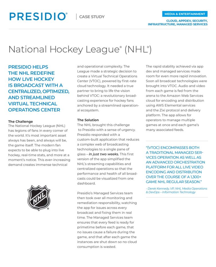 PRESIDIO Helps the NHL Redefine how they Broadcast Live Hockey