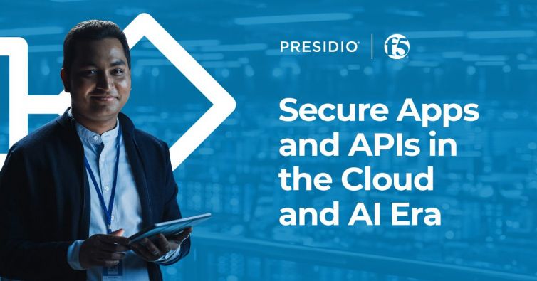 Presidio and F5: Secure Apps and APIs in the Cloud and AI Era