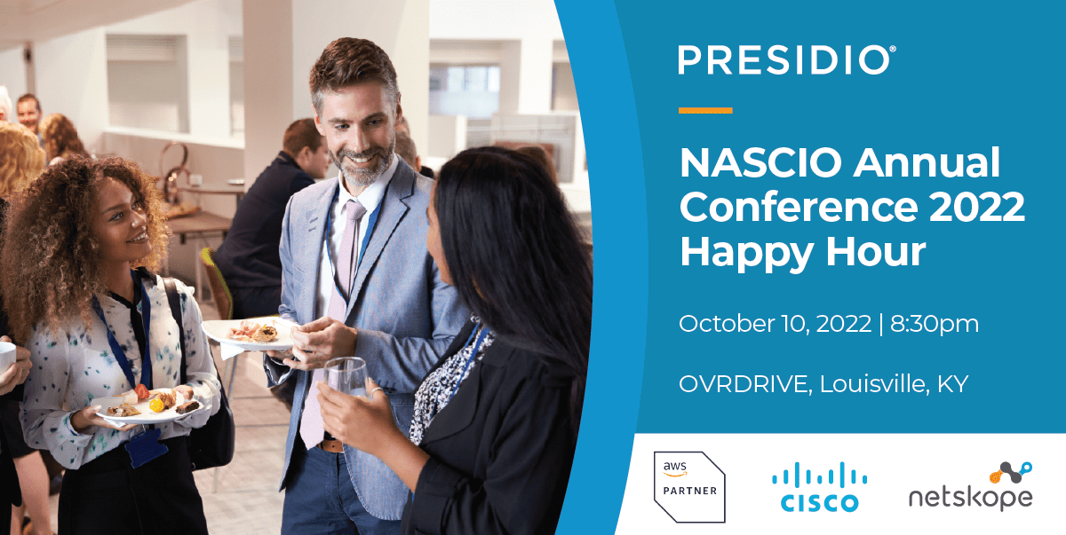 NASCIO Annual Conference 2022 Happy Hour Presidio