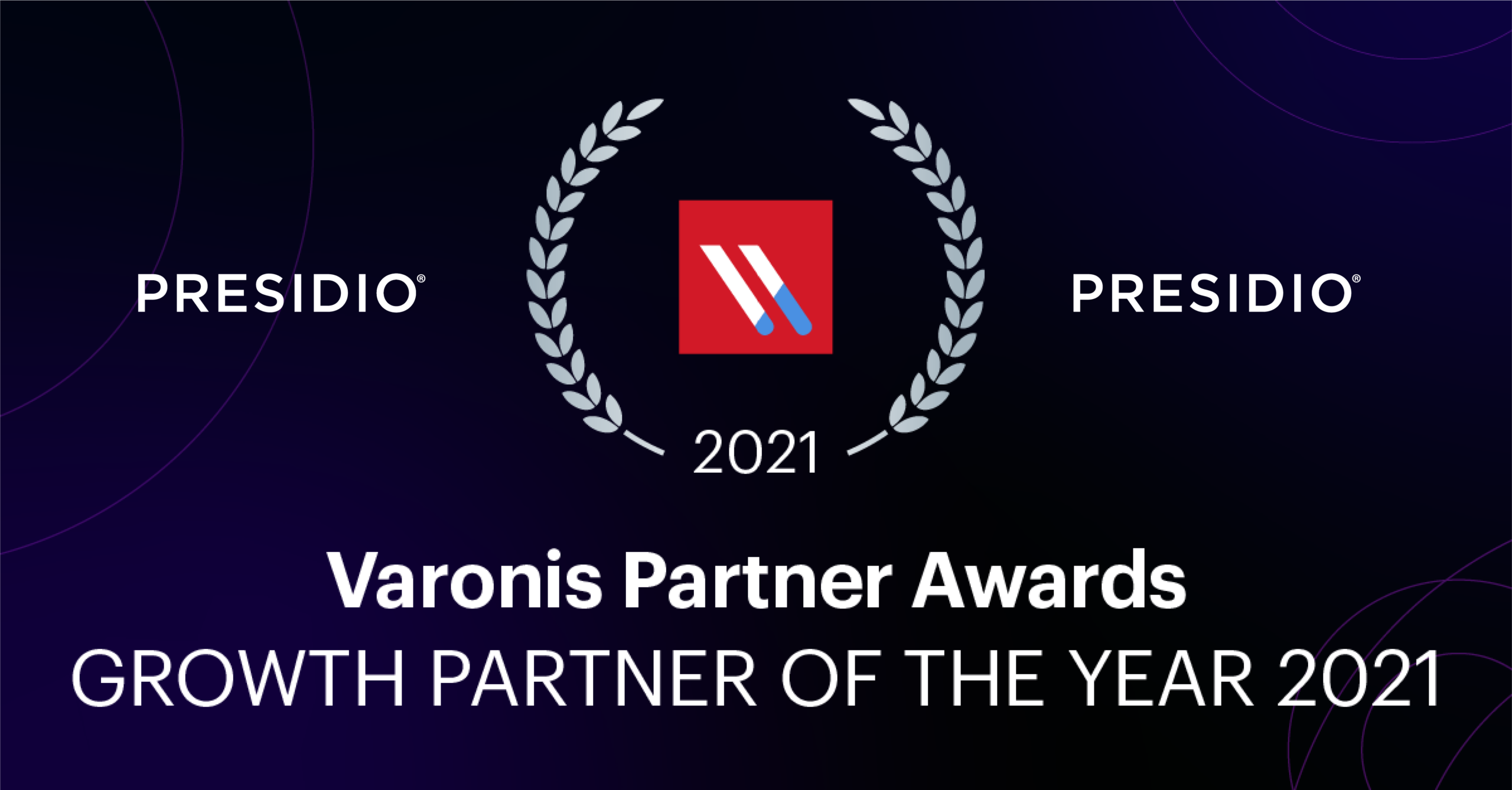 Presidio Named Growth Partner of the Year 2021 by Varonis