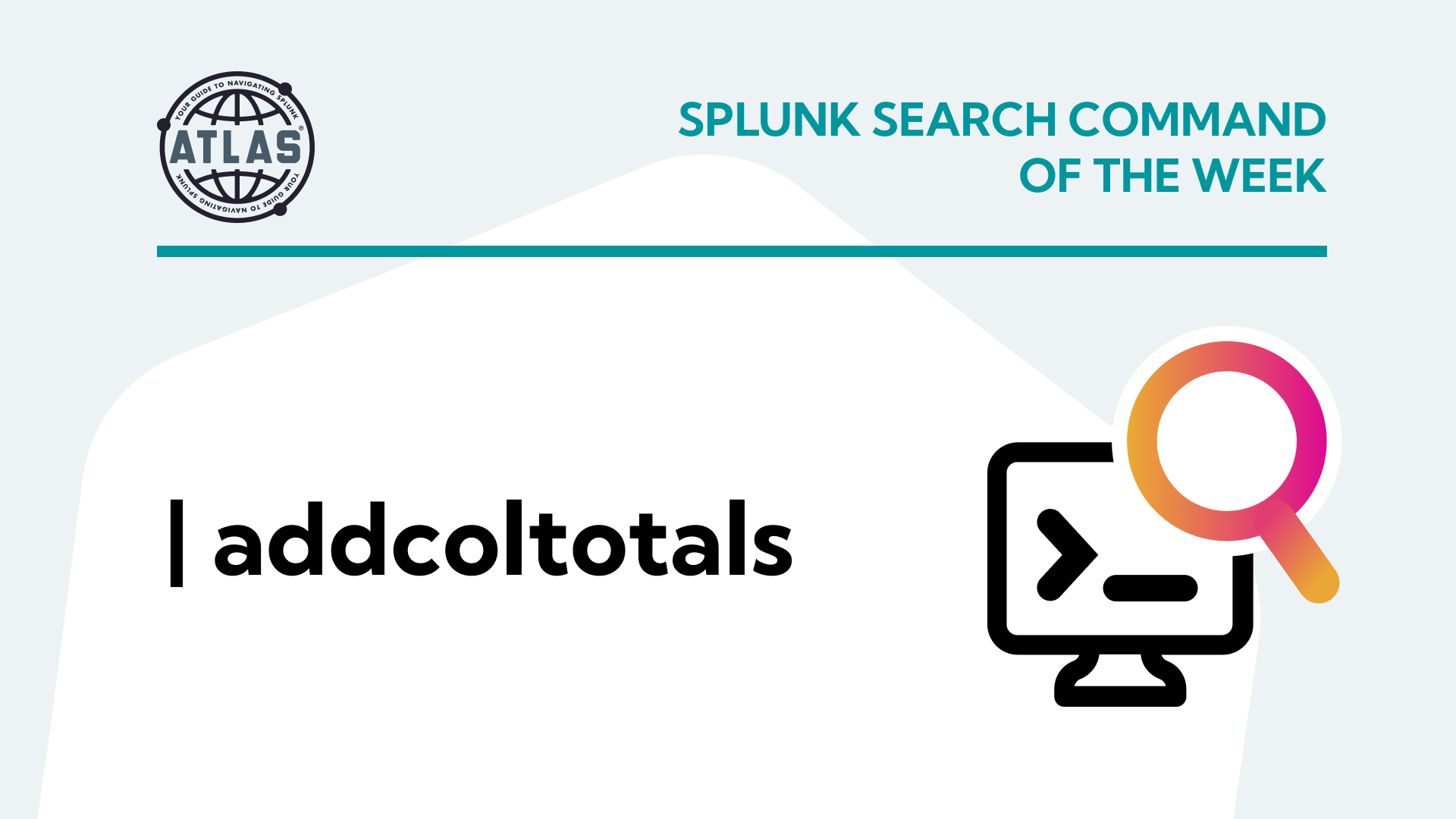 Using the addcoltotals Command
