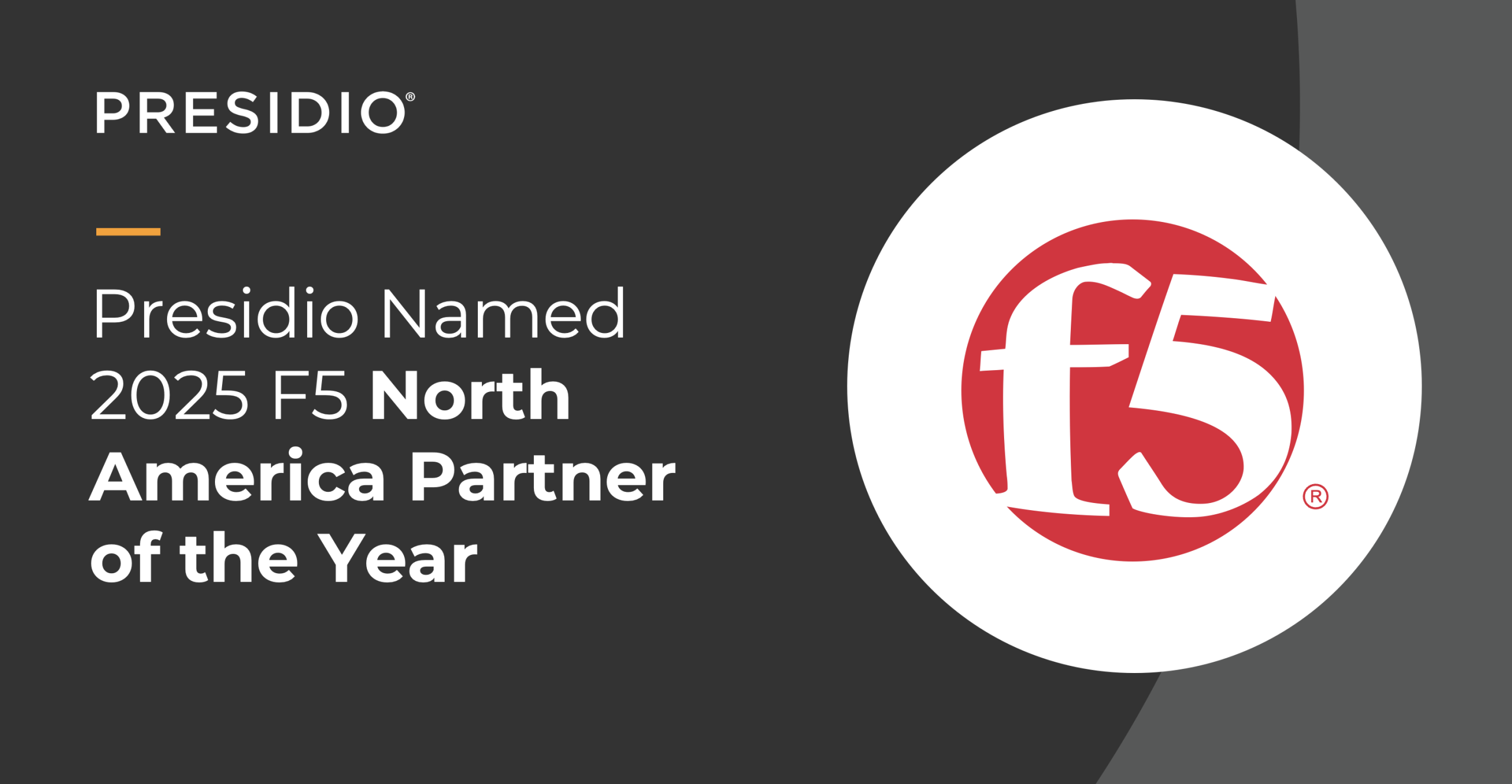 Presidio Named F5’s 2025 North America Partner of the Year