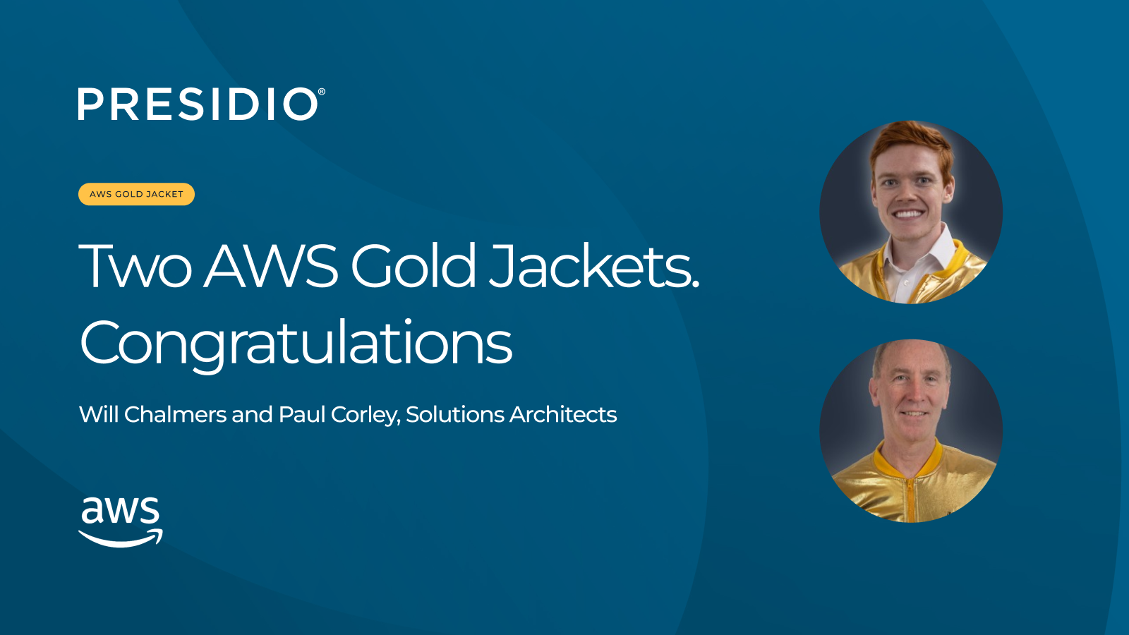 The Gold Standard for AWS: Two Presidio Solutions Architects Earn the Coveted AWS Golden Jacket.