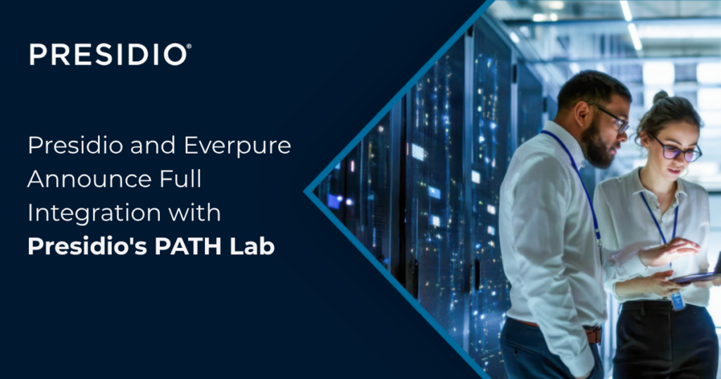 Presidio and Everpure Announce Full Integration with Presidio8217s PATH Lab final 2