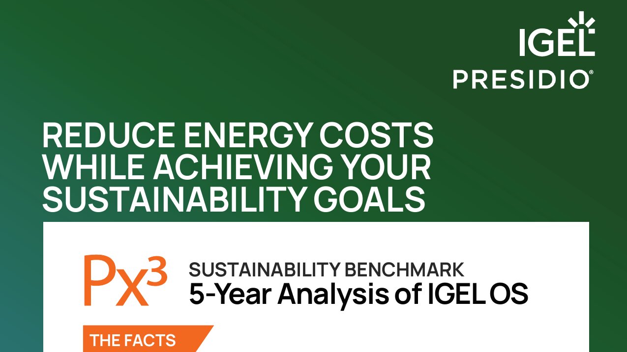 IGEL PresidioOptimize IT ResourcesSustainablePx3LInfographic