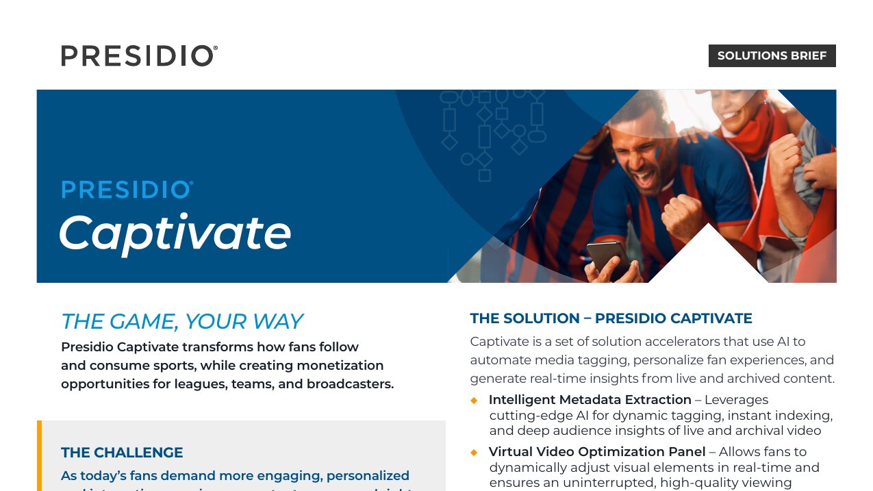 SOLUTION BRIEFS Presidio Captivate