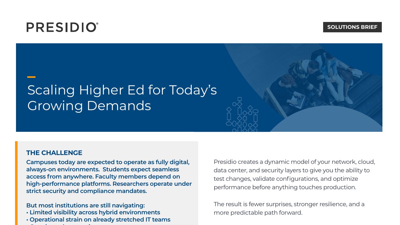 SOLUTIONS BRIEF Presidio Higher Ed