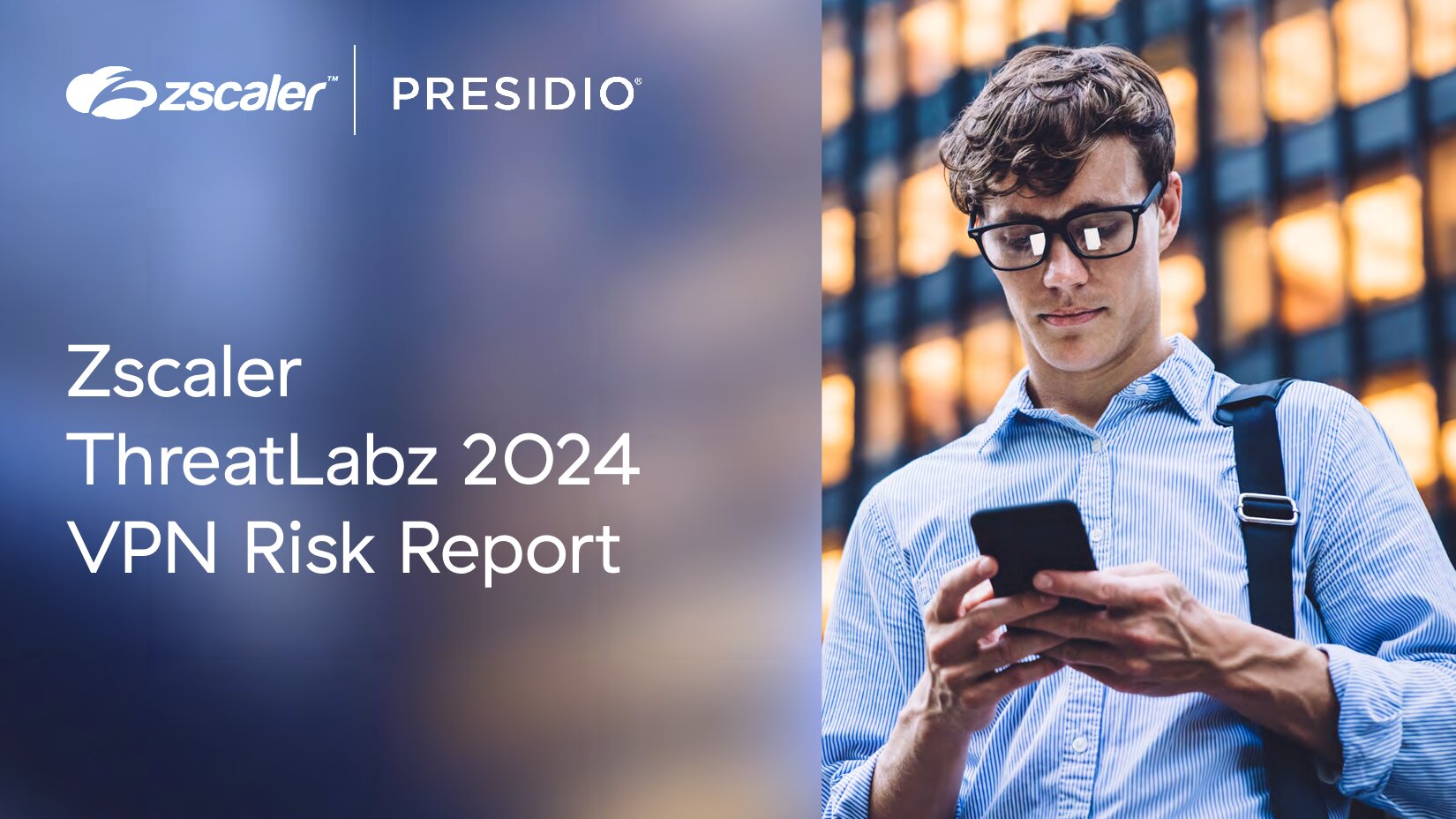 VPN Risk ReportZscaler